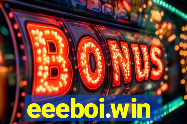 eeeboi.win