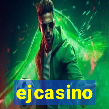ejcasino