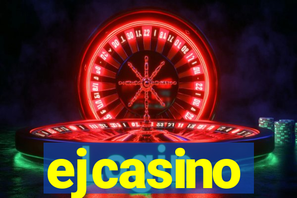 ejcasino