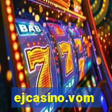 ejcasino.vom