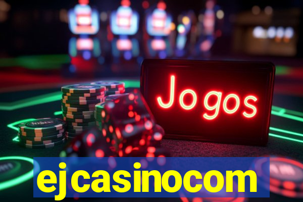 ejcasinocom
