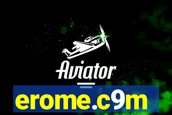 erome.c9m