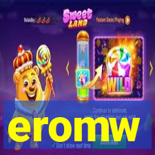 eromw