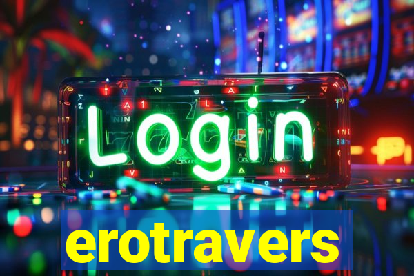erotravers
