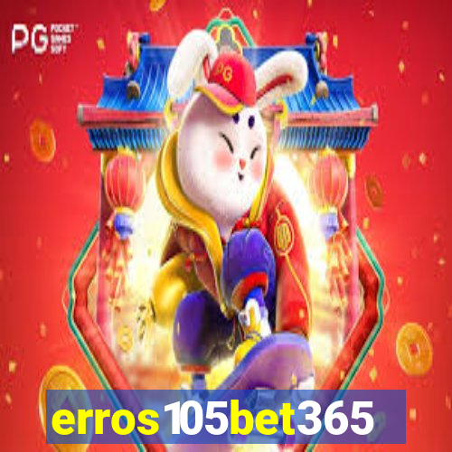 erros105bet365