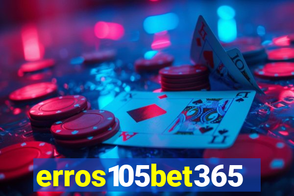 erros105bet365
