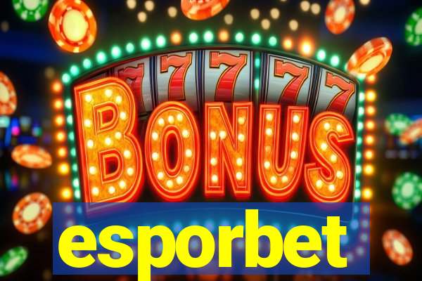 esporbet