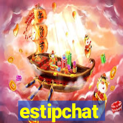 estipchat