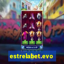 estrelabet.evo