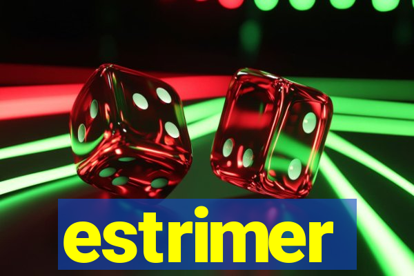 estrimer