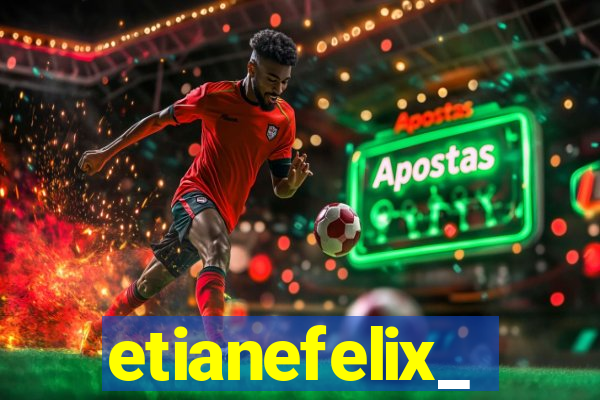 etianefelix_