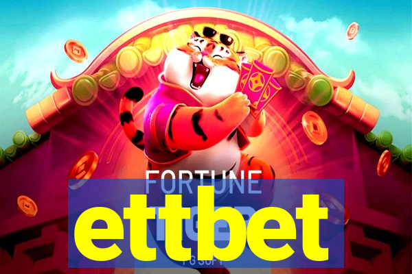 ettbet