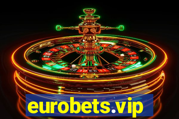 eurobets.vip