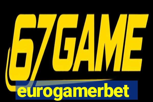 eurogamerbet