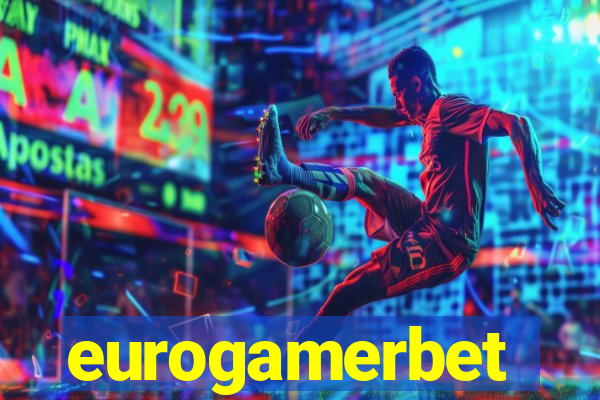 eurogamerbet
