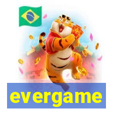 evergame