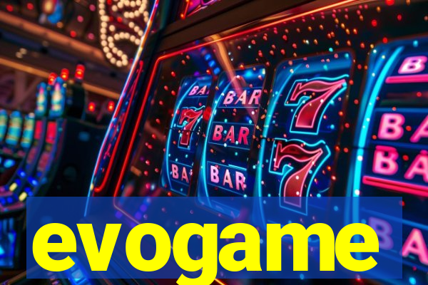 evogame