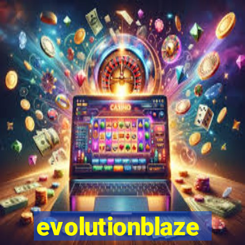 evolutionblaze