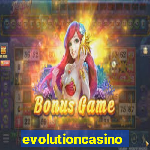 evolutioncasino