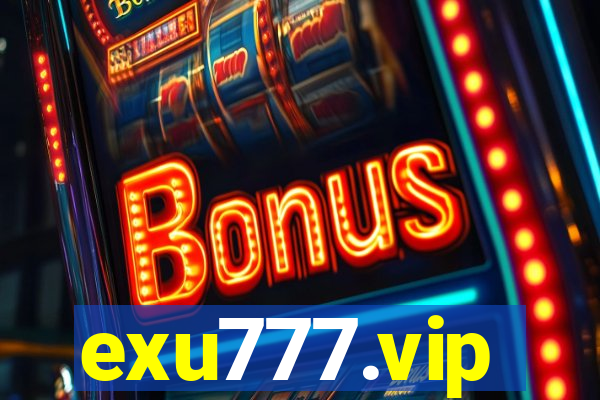 exu777.vip