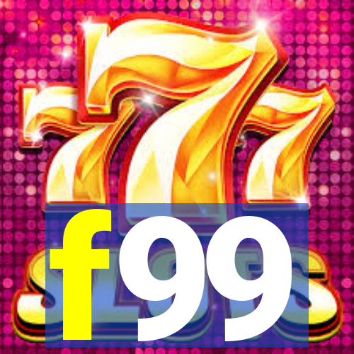 f99