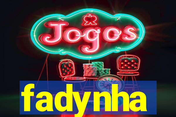 fadynha