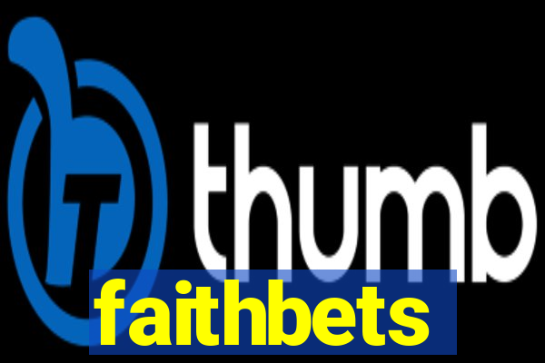 faithbets