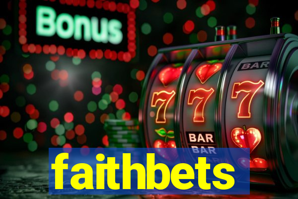 faithbets