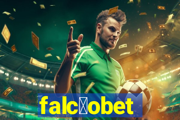 falc茫obet