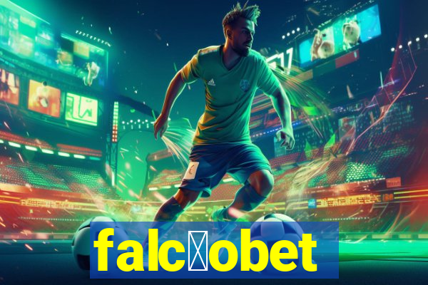 falc茫obet
