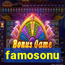 famosonu