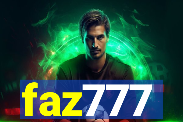faz777