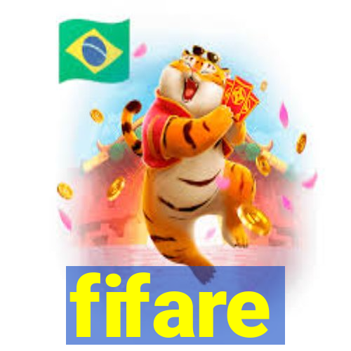 fifare