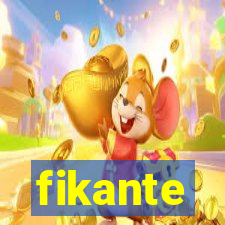 fikante