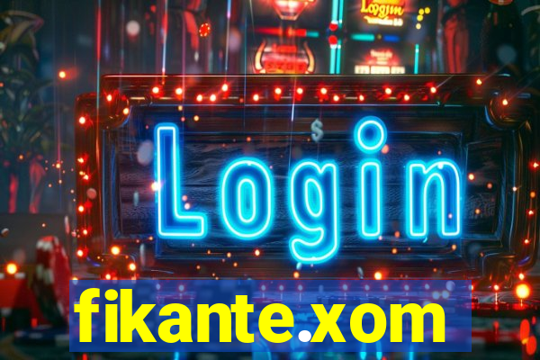fikante.xom