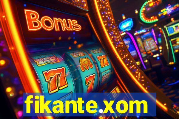 fikante.xom