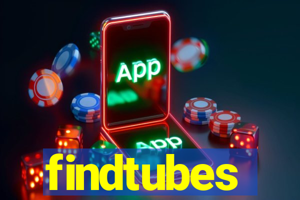 findtubes