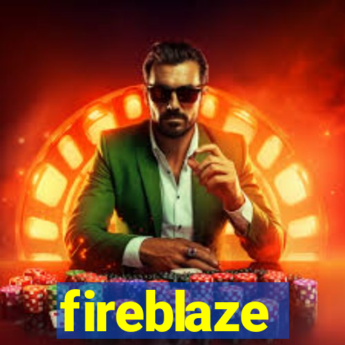 fireblaze