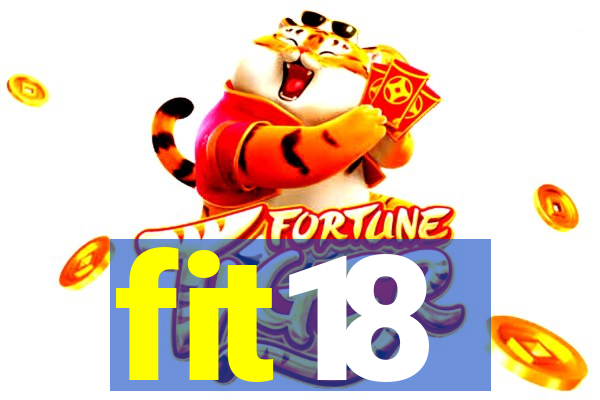 fit18