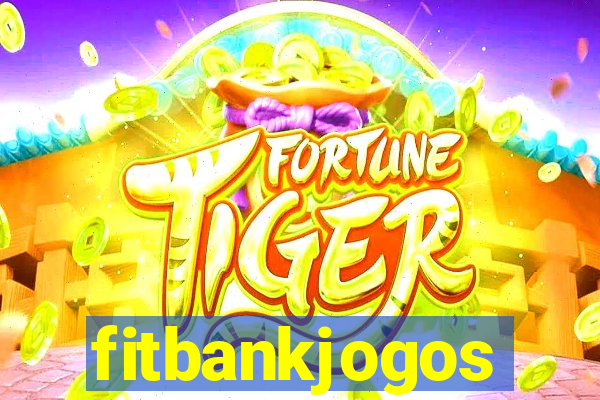 fitbankjogos