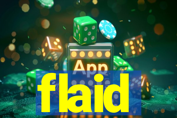 flaid