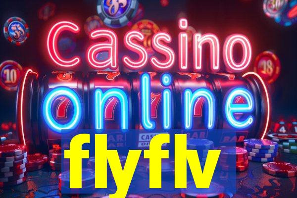 flyflv