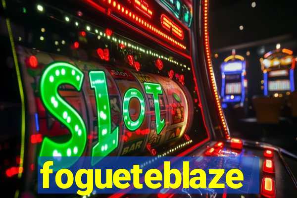 fogueteblaze
