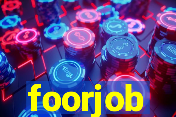 foorjob