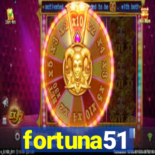 fortuna51