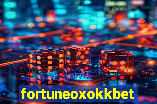fortuneoxokkbet
