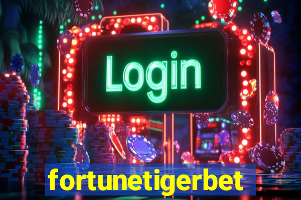 fortunetigerbet