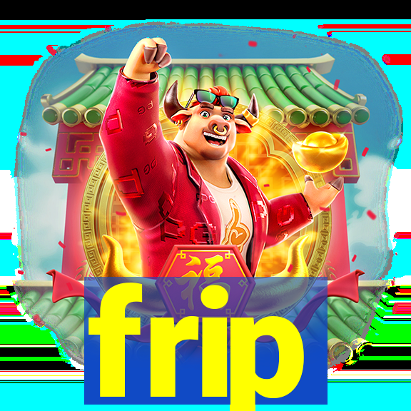frip