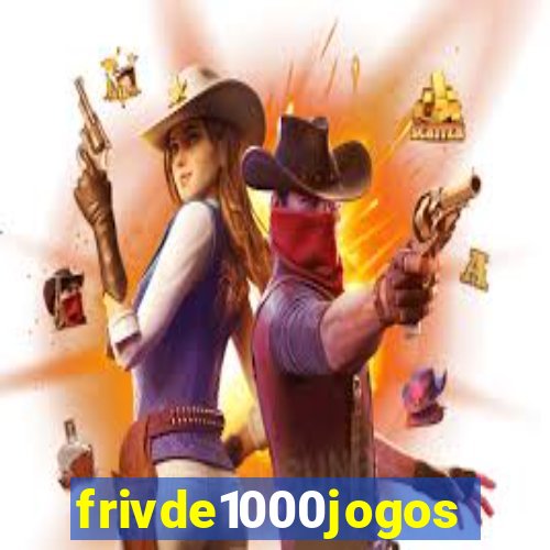 frivde1000jogos