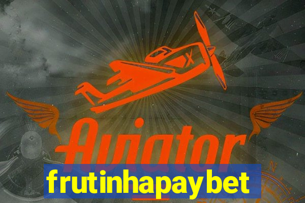 frutinhapaybet